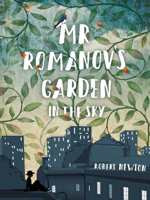 cover image of Mr Romanov's Garden in the Sky